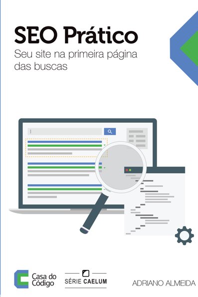 SEO prático: seu site na primeira página das buscas