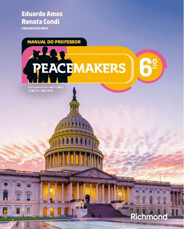 Peacemakers - Língua Inglesa - Ano 6