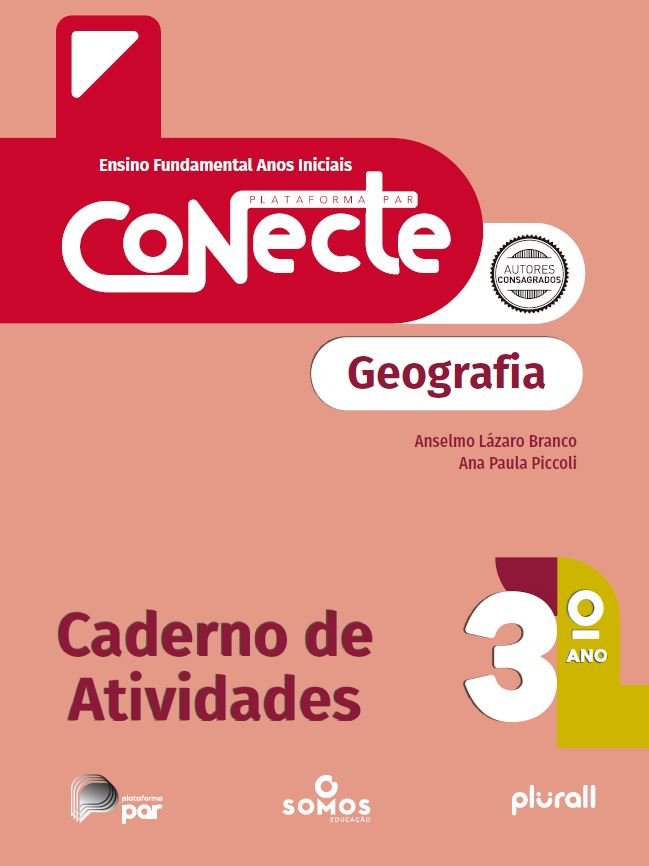 Plataforma par Conecte – Geografia – Caderno de Atividades - 3º ano