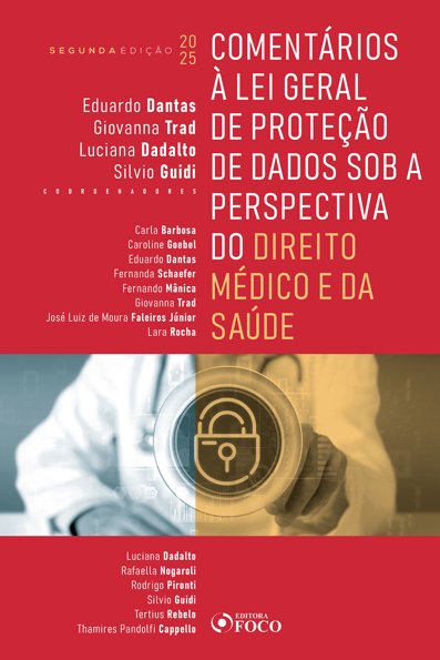 Comentários à lei geral de proteção de dados sob a perspectiva do direito ...