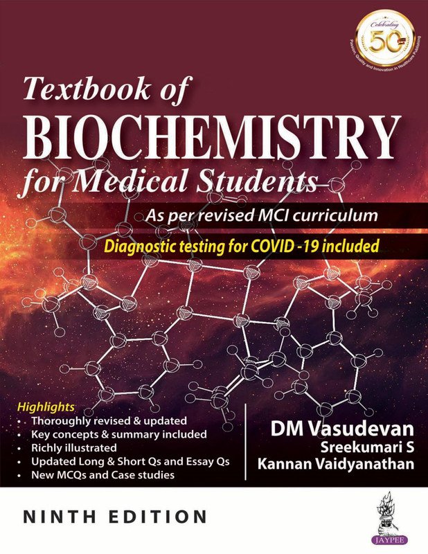 Textbook of Biochemistry for Medical Students