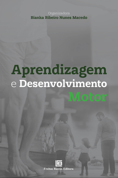 Aprendizagem e Desenvolvimento Motor