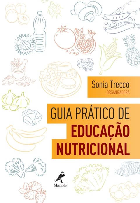 Guia prático de educação nutricional