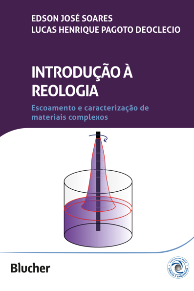Introdução à reologia: escoamento e caracterização de materiais complexos