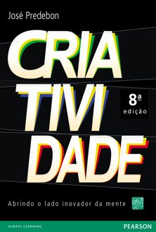 Criatividade: abrindo o lado inovador da mente