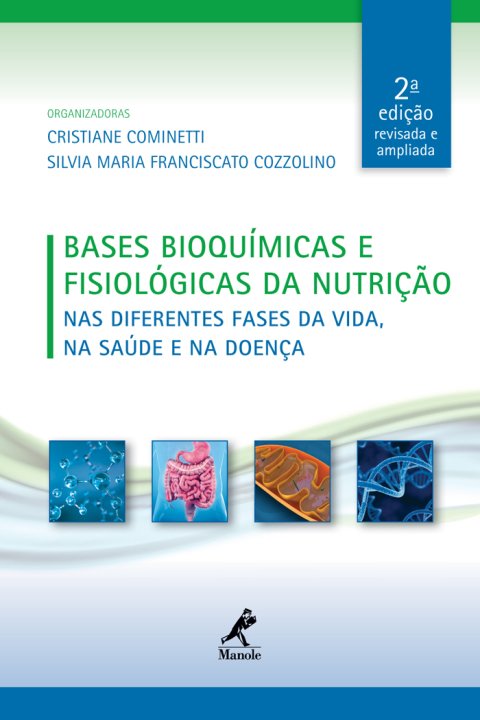 Bases bioquímicas e fisiológicas da nutrição
