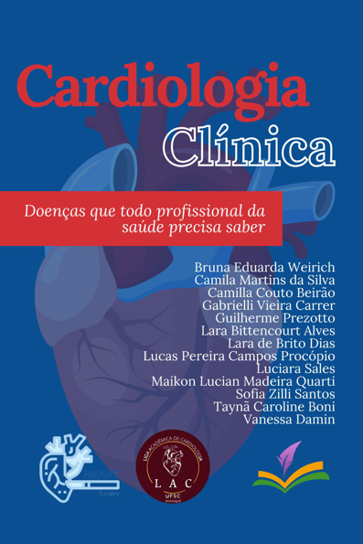 Cardiologia clínica: doenças que todo profissional da saúde precisa saber