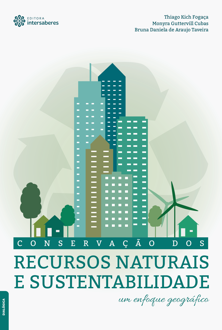 Conservação dos recursos naturais e sustentabilidade: um enfoque geográfico