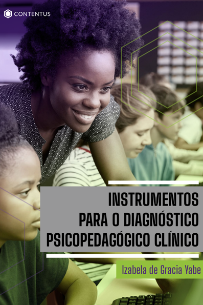 Instrumentos para o diagnóstico psicopedagógico clínico
