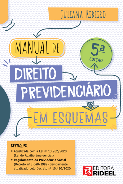 Manual de direito previdenciário em esquemas
