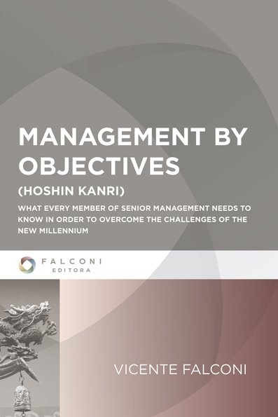 Management by objectives: what every member of senior management needs to ...