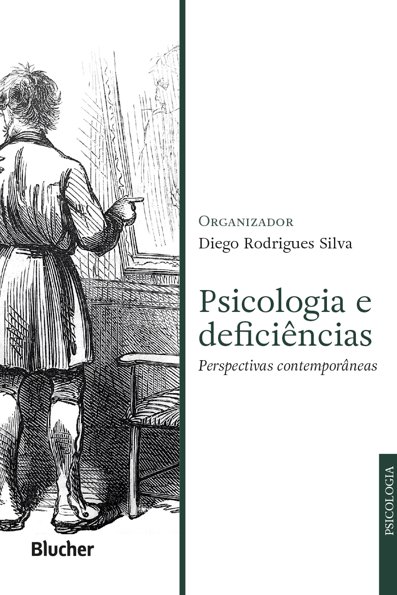 Psicologia e deficiências: perspectivas contemporâneas