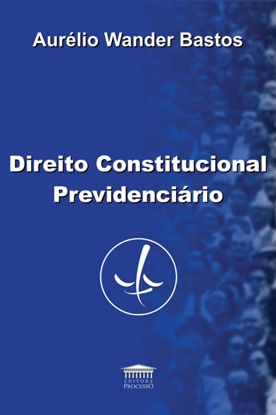 Direito constitucional previdenciário