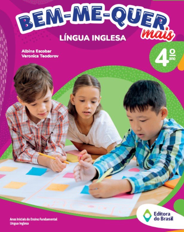 Bem-me-quer mais - Língua Inglesa - 4 Ano - 1 edição