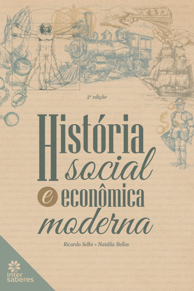 História social e econômica moderna