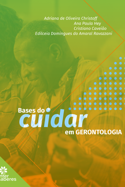 Bases do cuidar em gerontologia
