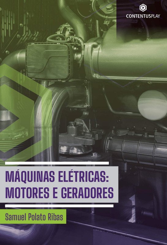 Máquinas Elétricas: Motores e Geradores
