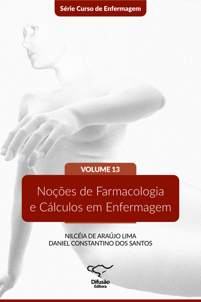 Noções de farmacologia e cálculos em enfermagem