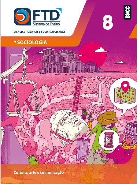 FTD Sistema de Ensino Sociologia Vol 8