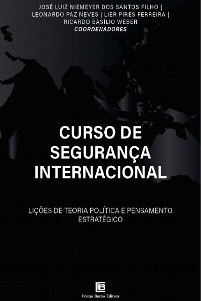 Curso de segurança internacional lições de teoria política e pensamento est