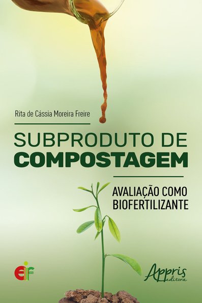 Subproduto de compostagem: avaliação como biofertilizante