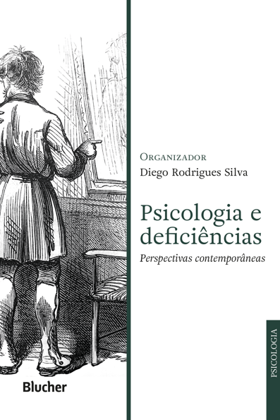 Psicologia e deficiências: perspectivas contemporâneas