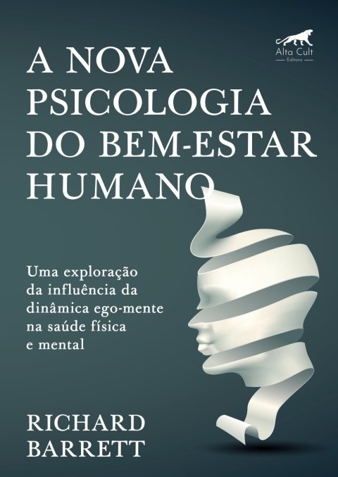A nova psicologia do bem-estar humano