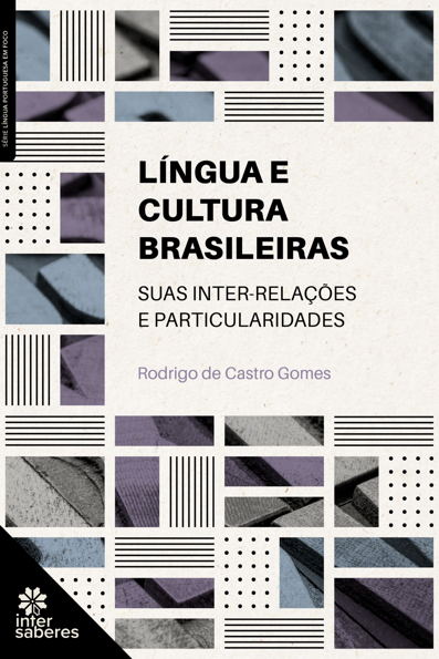 Língua e cultura brasileiras: suas inter