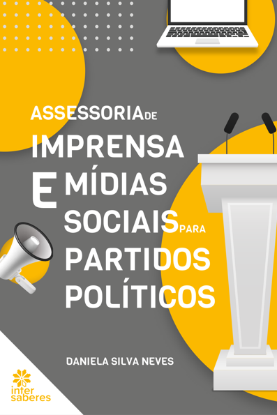 Assessoria de imprensa e mídias sociais para partidos políticos