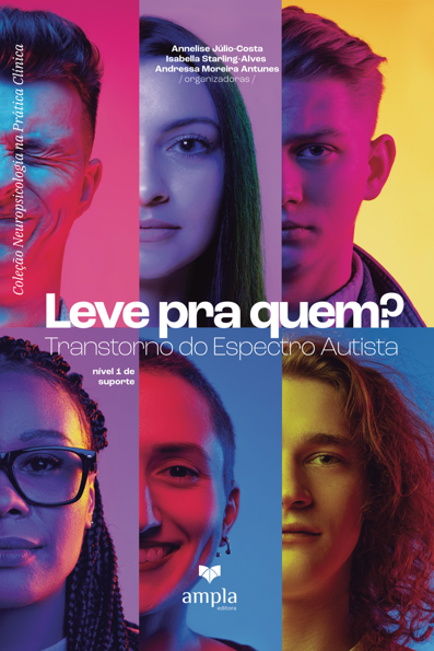 Leve pra quem?: transtorno do espectro autista nível 1 de suporte