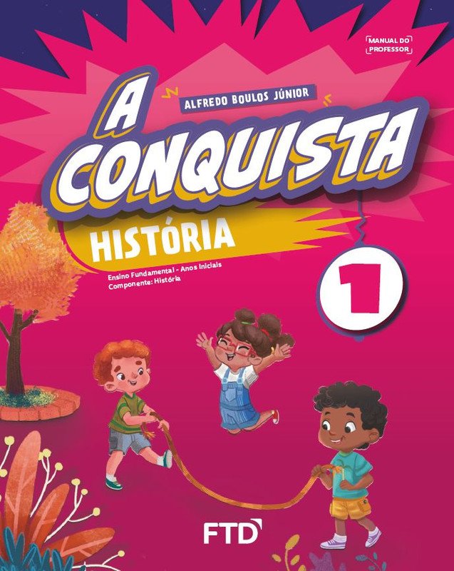 A Conquista História - Ano 1