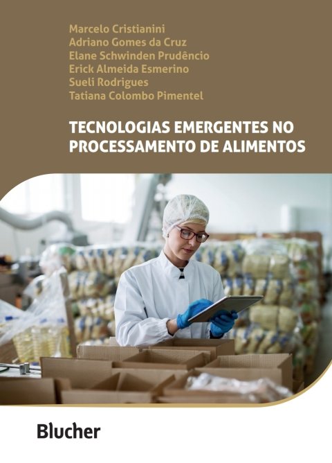 Tecnologias emergentes no processamento de alimentos