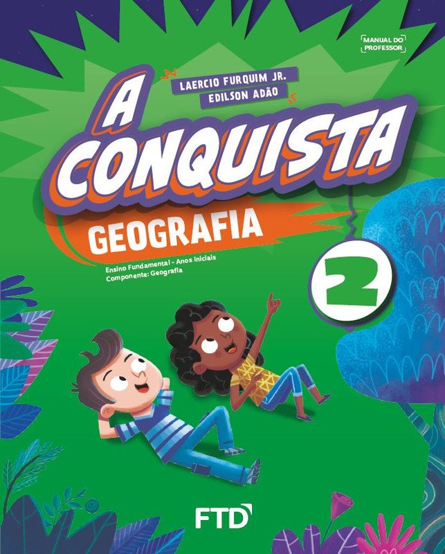 A Conquista Geografia - Ano 2