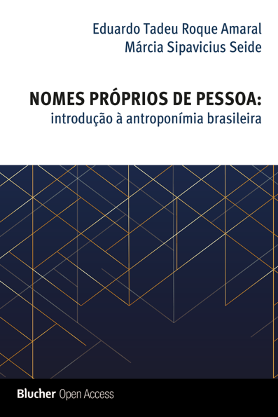 Nomes próprios de pessoa: introdução à antroponímia brasileira