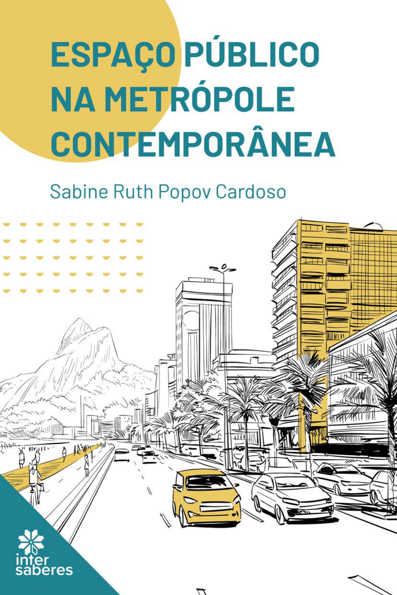 Espaço público na metrópole contemporânea