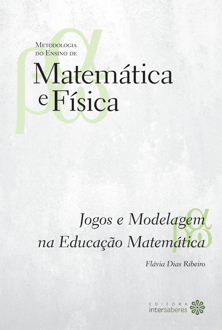 Jogos e modelagem na educação matemática