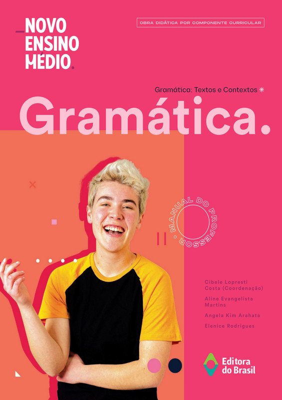 Novo ensino médio - Textos e contextos - Gramática (Professor)