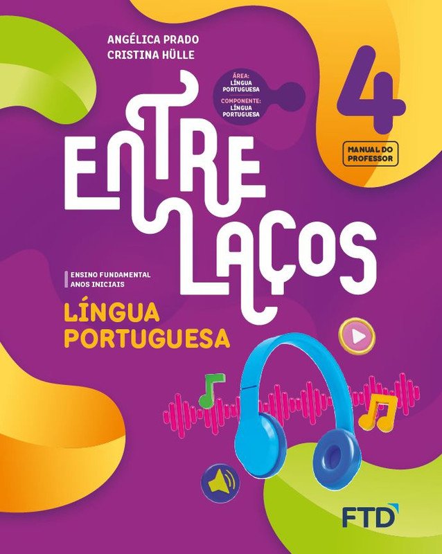 Entrelaços Língua Portuguesa - Ano 4