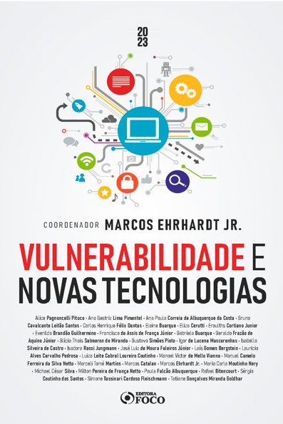 Vulnerabilidade e novas tecnologias