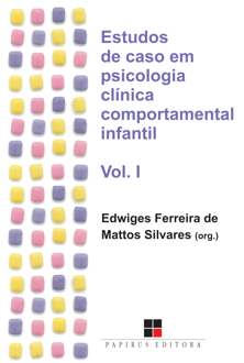 Estudos de caso em psicologia clínica comportamental infantil: fundamentos...