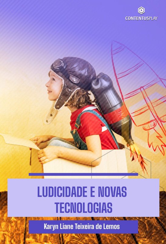 Ludicidade e Novas Tecnologias