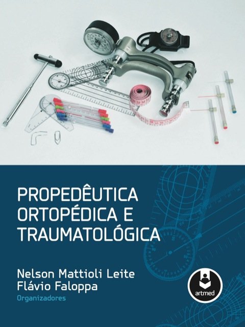 Propedêutica ortopédica e traumatológica