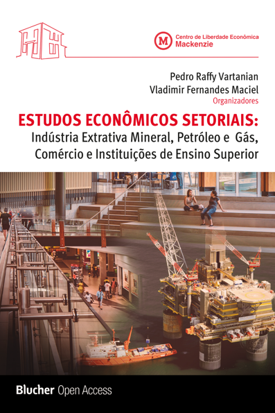 Estudos econômicos setoriais: indústria extrativa mineral, petróleo e gás,...