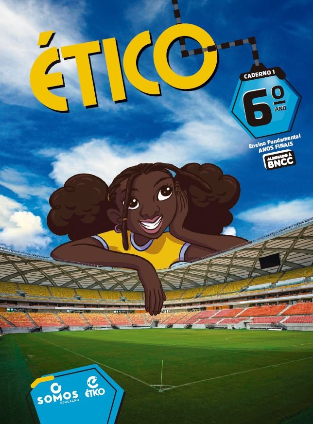 Ético - Ensino Fundamental II - 6 Ano - Caderno 1
