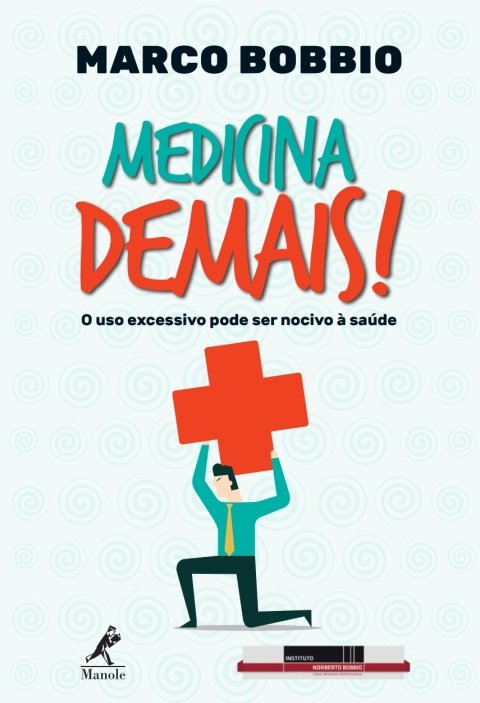 Medicina demais