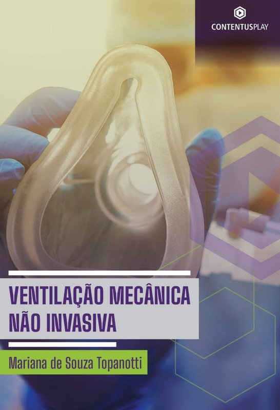 Ventilação Mecânica Não Invasiva