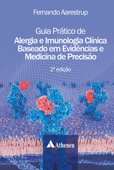 Guia prático de alergia e imunologia clínica baseado em evidências e medic...