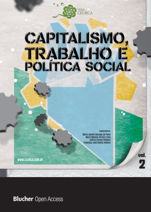 Capitalismo, trabalho e política social, v. 2