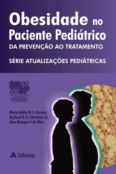 Obesidade no paciente pediátrico: da prevenção ao tratamento
