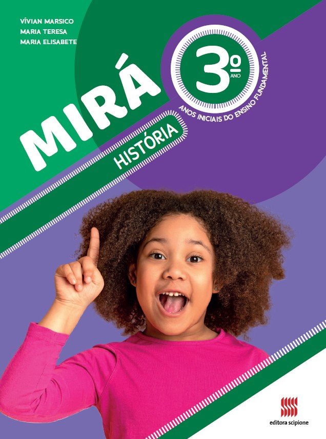 Mirá - História - 3 Ano